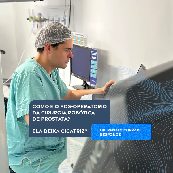 Como é o pós-operatório da cirurgia robótica?